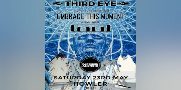 THIRD EYE presents "Embrace This Moment" an evening of TOOL