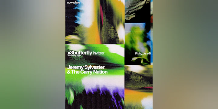 Residency Night: x3butterfly invites Jeremy Sylvester & The Carry Nation