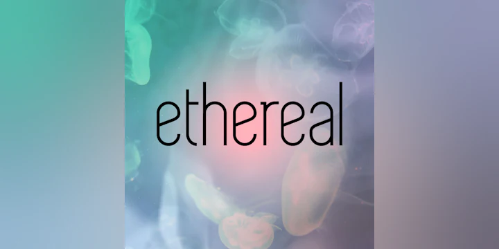 Ethereal
