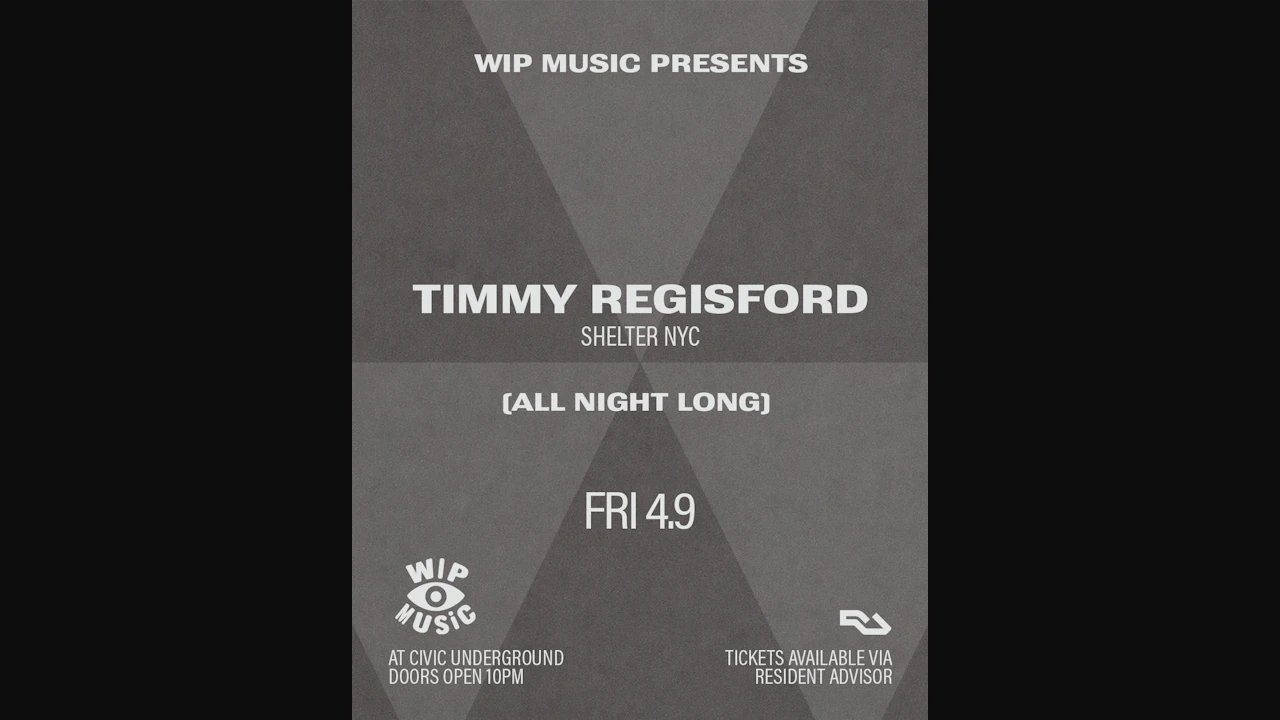 WIP Music presents. Timmy Regisford (Shelter NYC)