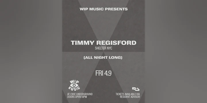 WIP Music presents. Timmy Regisford (Shelter NYC)