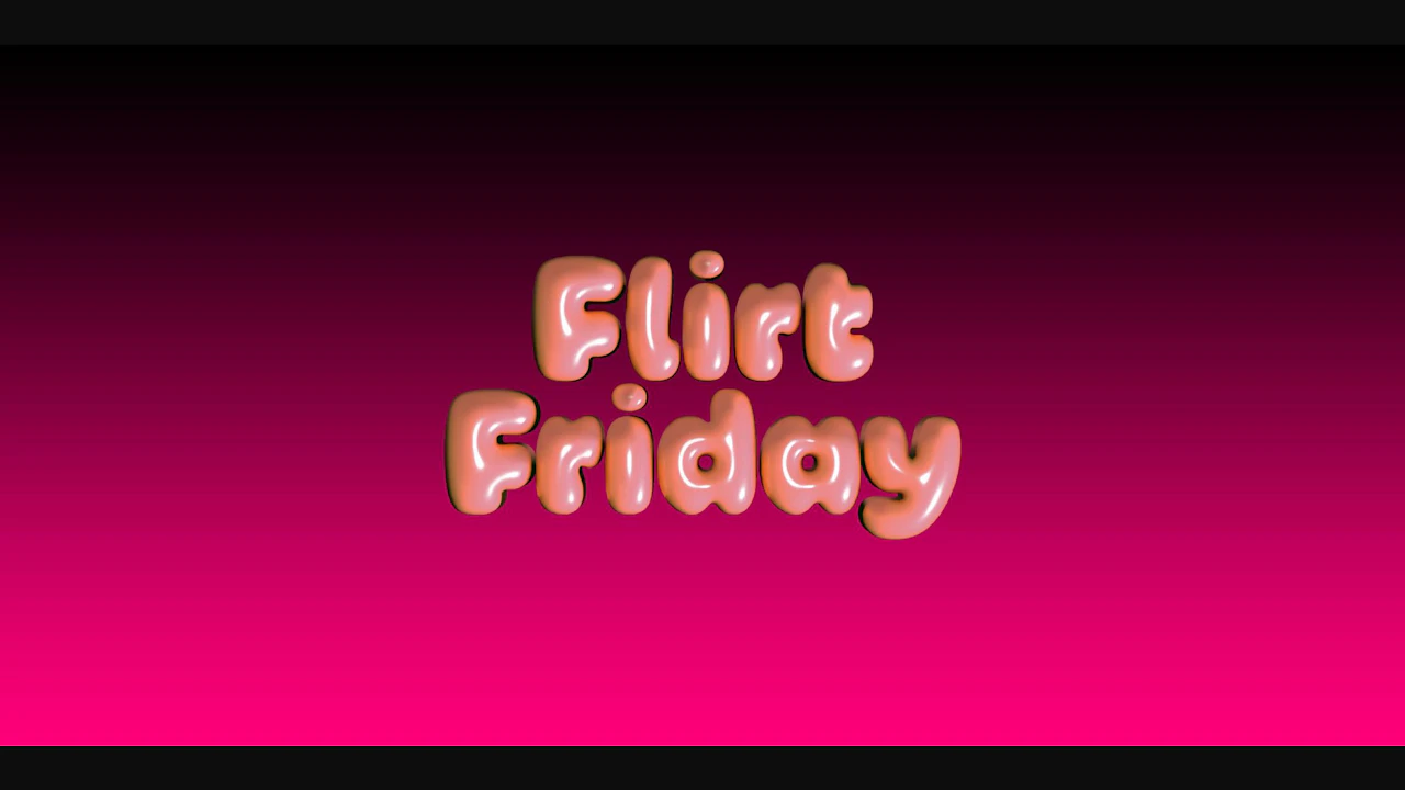 Flirt Friday (Nightclub)