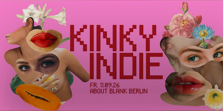 Kinky Indie Party + 2nd Floor: 80s New Wave • About Blank Berlin