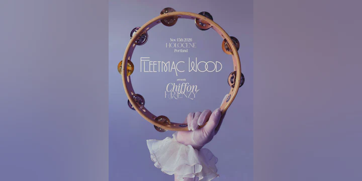Fleetmac Wood present Chiffon Frenzy (Day Party!) - 21+
