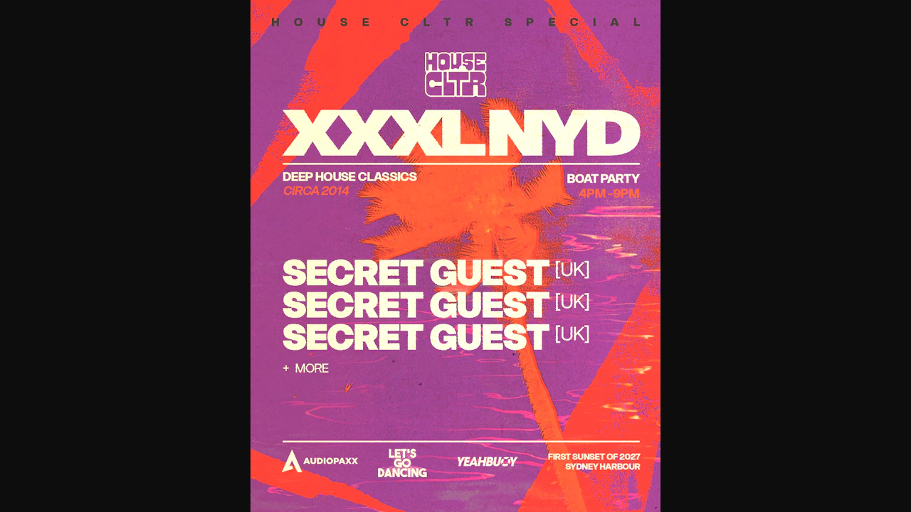 House CLTR Sydney - XXXL NYD Boat Party