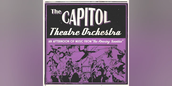Capitol Theatre Orchestra