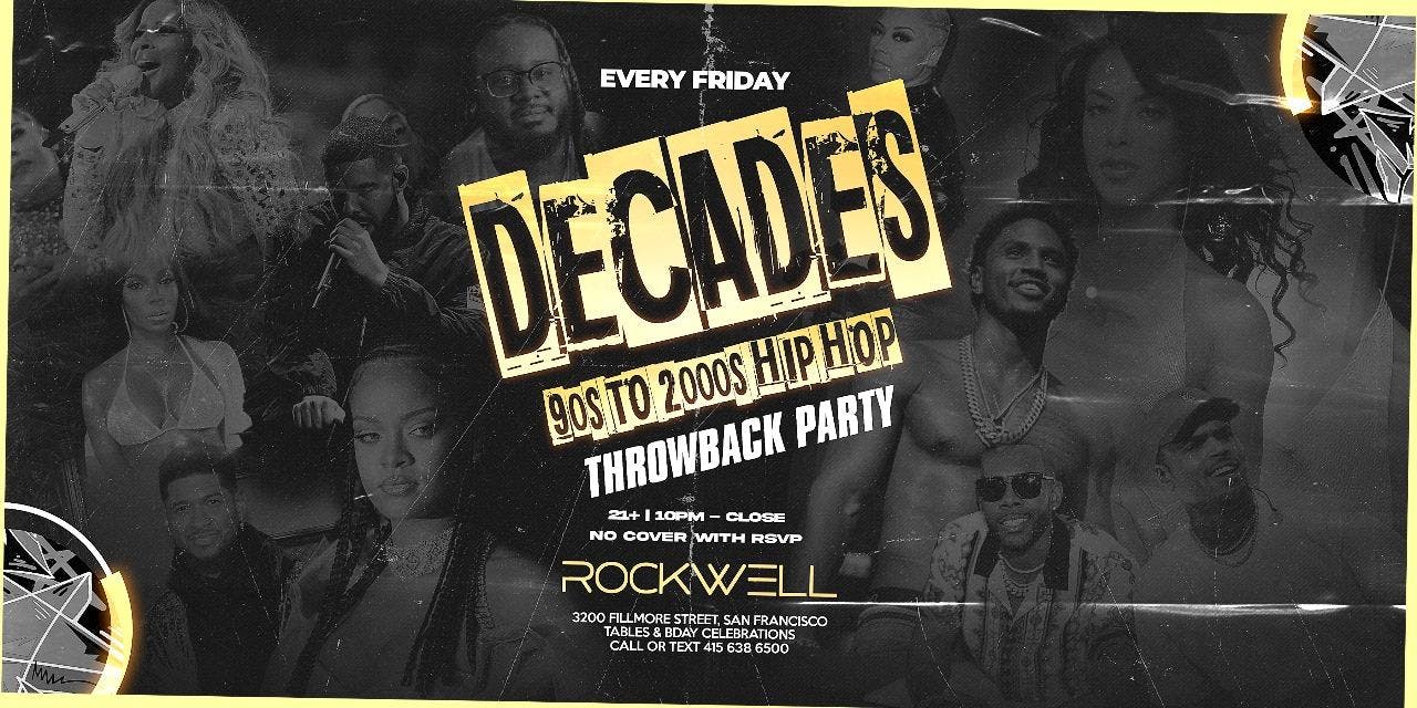 Decades 90's to 2000's Hip Hop Throwback Party at Rockwell - Friday, Jun 6 2025 | Discotech