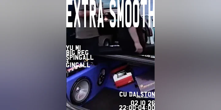 Extra Smooth presents: Yu Mi