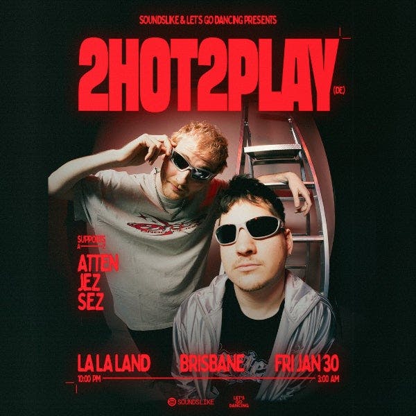 2hot2play (De) — Brisbane