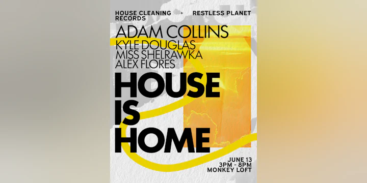HCR & RP present House Is Home featuring Adam Collins