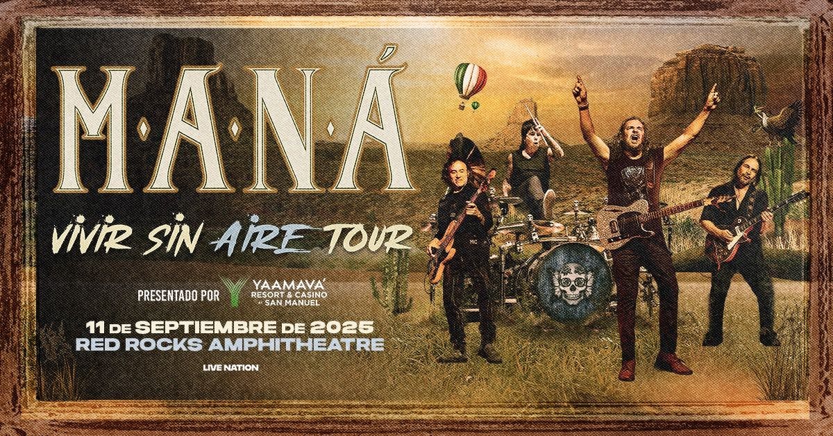 Maná: Vivir Sin Aire Tour