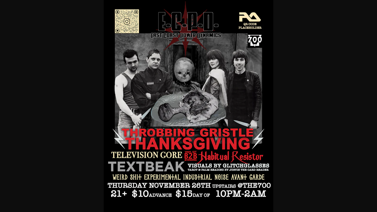 East Coast Power Dynamics Throbbing Gristle Thanksgiving Wsg Television Gore