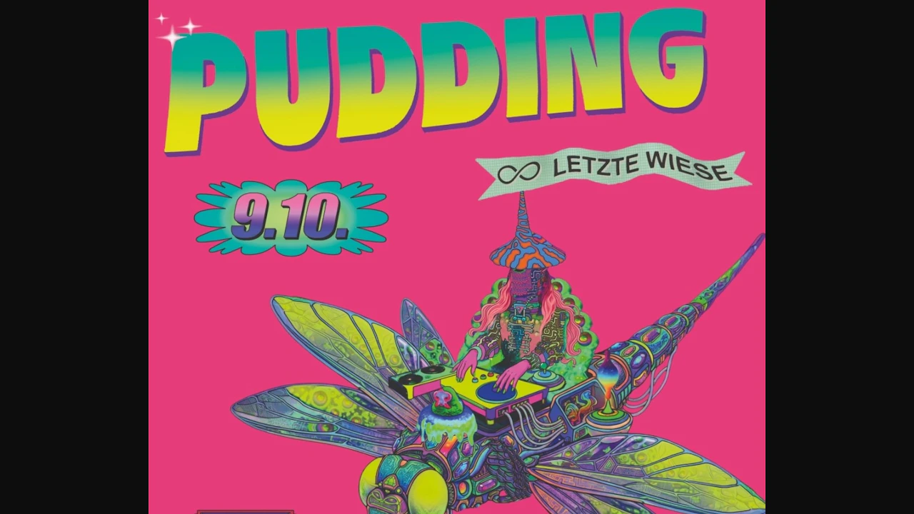 Pudding ∞ Letzte Wiese × Transcendænce