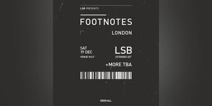 footnotes presents: LSB (Extended Set) & Special Guests