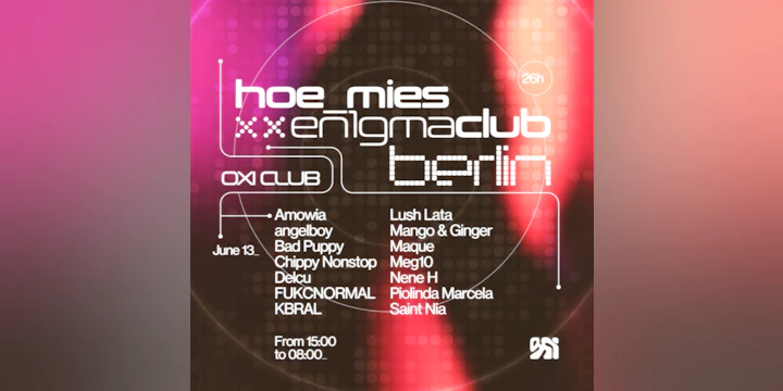 Hoe__mies x EN1GMA: Day & Night