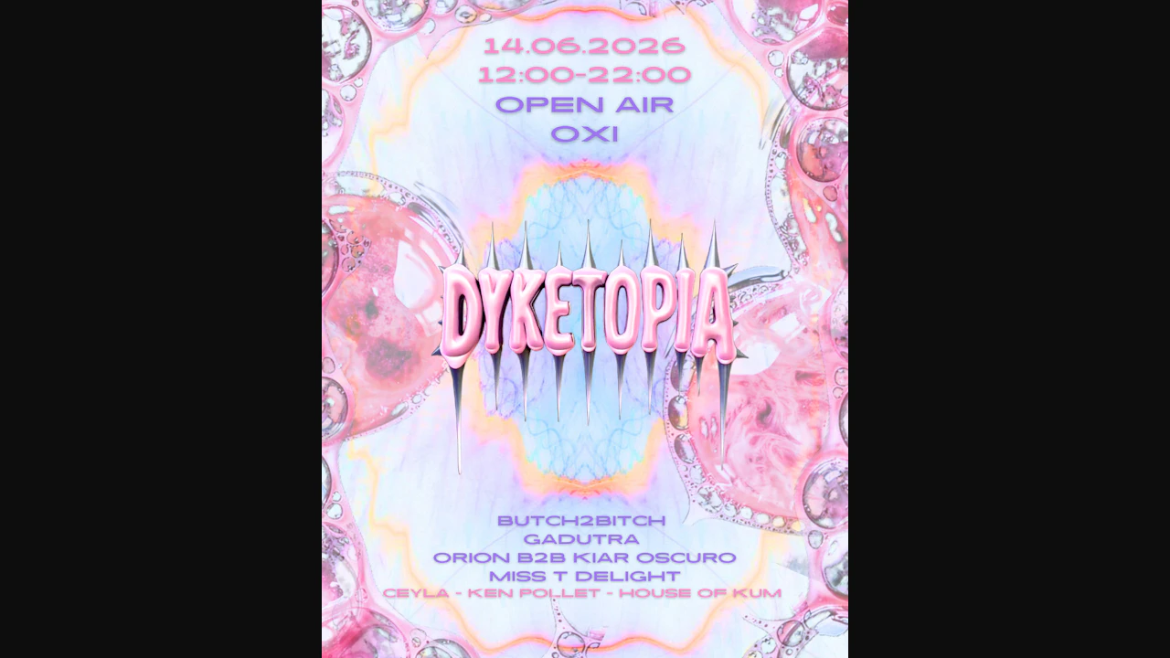 Dyketopia Open Air