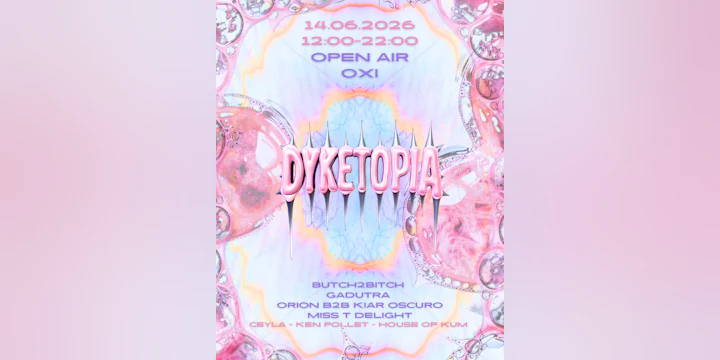 Dyketopia Open Air