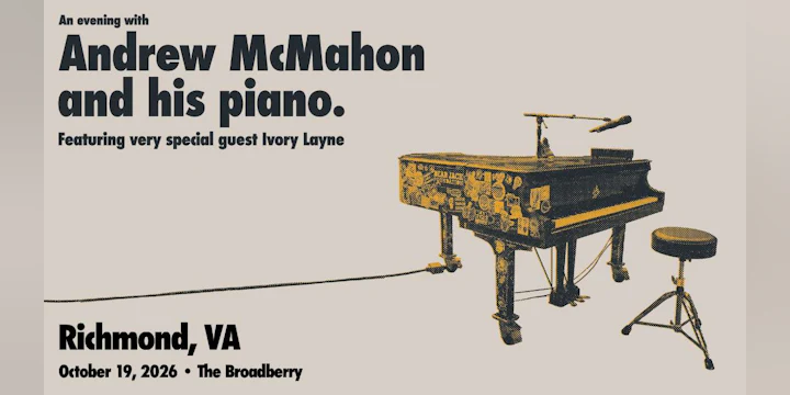 An evening with Andrew McMahon and his piano w/ special guest Ivory Layne
