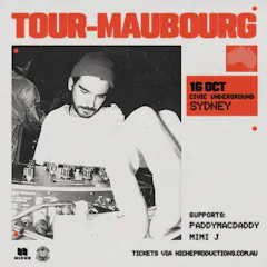 Niche Productions Present: Tour Maubourg