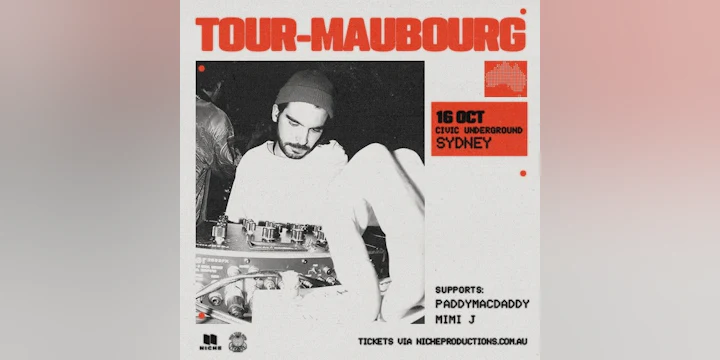 Niche Productions present: Tour-Maubourg