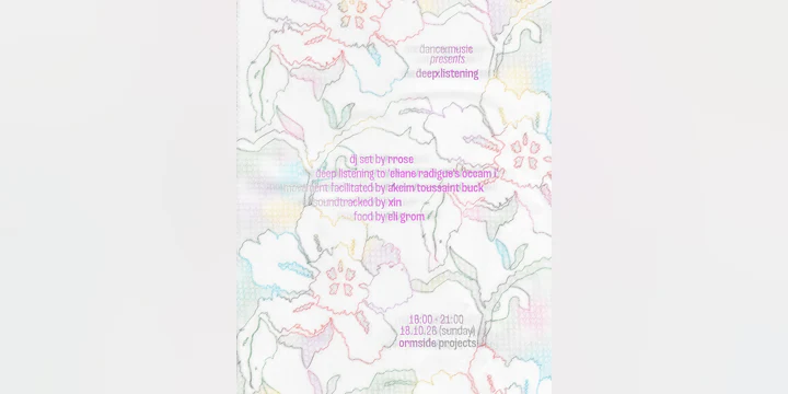deep:listening with Rrose, akeim toussaint-buck, xin