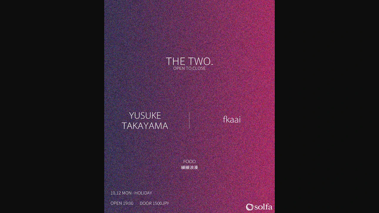 The Two. - Yusuke Takayama / Fkaai