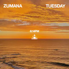 Zumana Tuesday