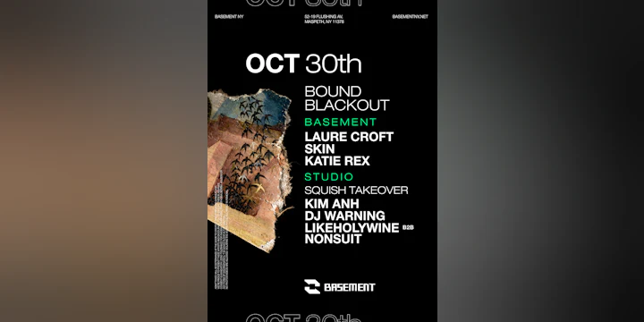 BOUND Blackout: Laure Croft / SKIN / Katie Rex / Kim Anh / Dj Warning / likeholywine / nonsuit