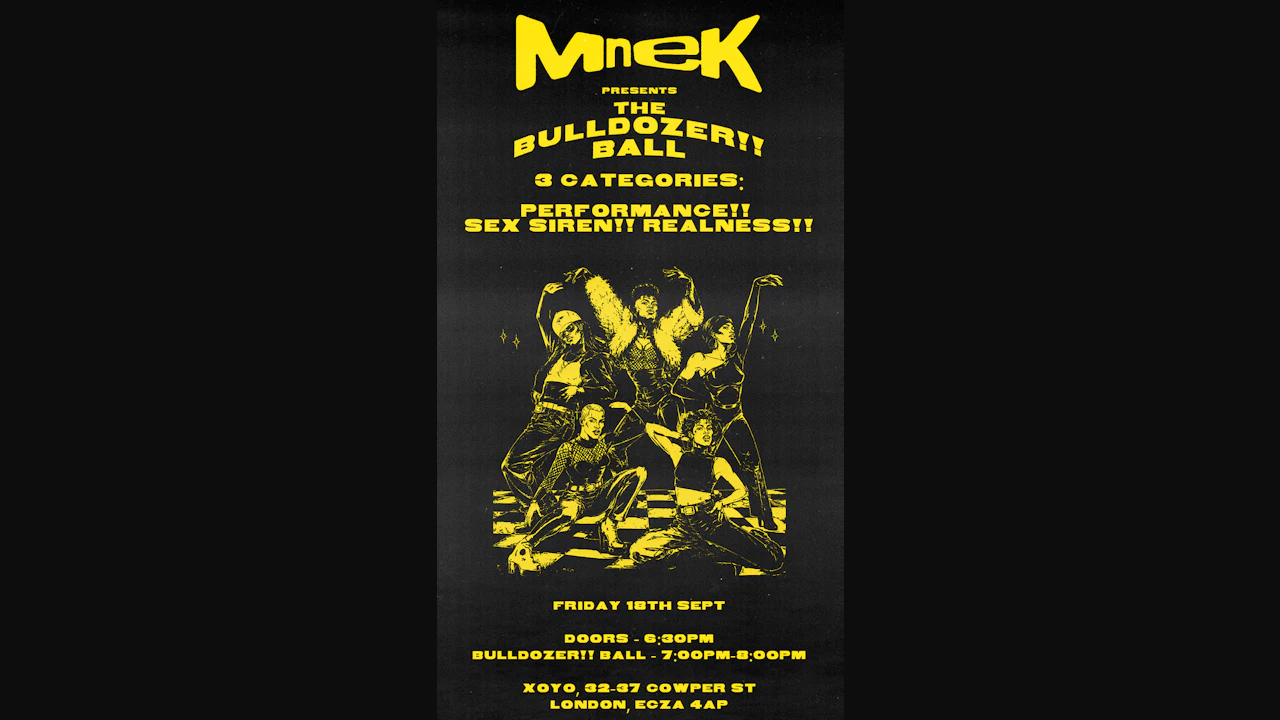 Mnek Presents Bulldozer! Ball