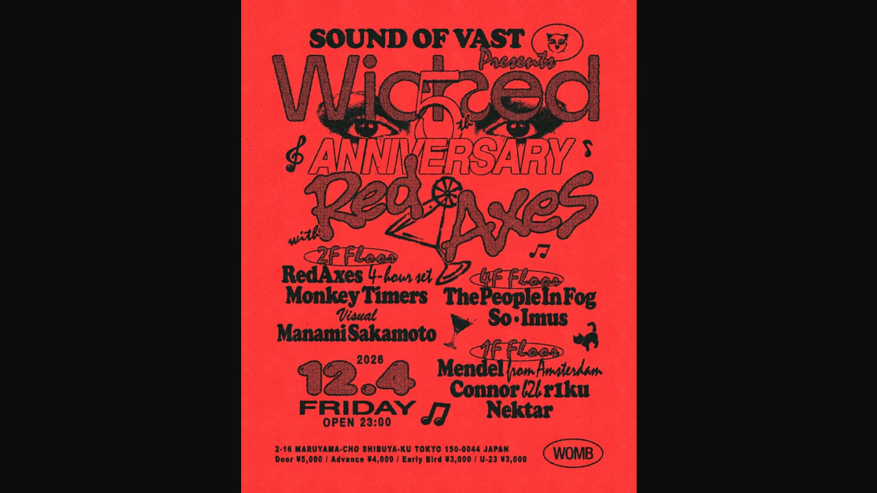 Wicked 5th Anniversary with Red Axes 4-hour Set (House / Disco)