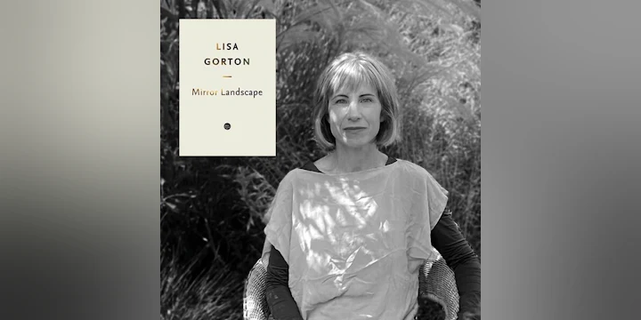 Book Launch: Mirror Landscape By Lisa Gorton