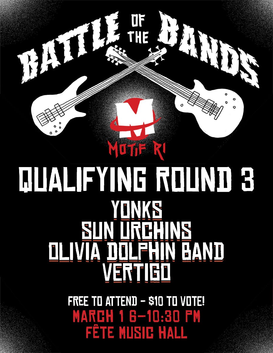 Motif Battle of the Bands at Fete Music Hall - Saturday, Mar 1 2025 | Discotech