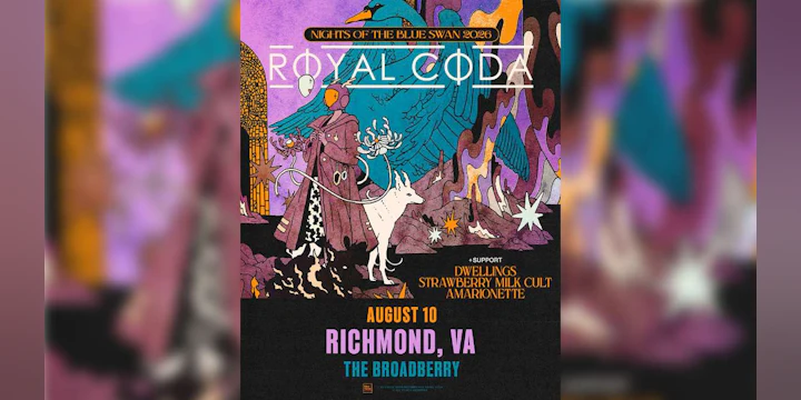 Royal Coda w/ Dwellings, Strawberry Milk Cult, and Amarionette