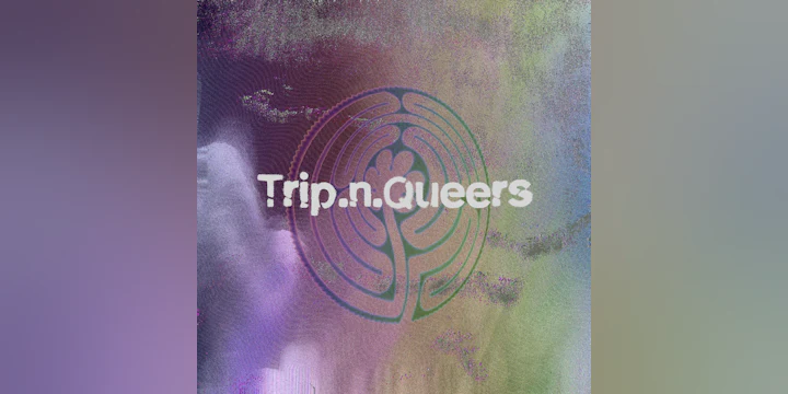 Art Bei Ton: Trip.n.Queers