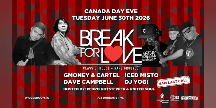 Break For LOVE feat. DJs Yogi, Dave Campbell, Iced Misto, GMoney & Cartel