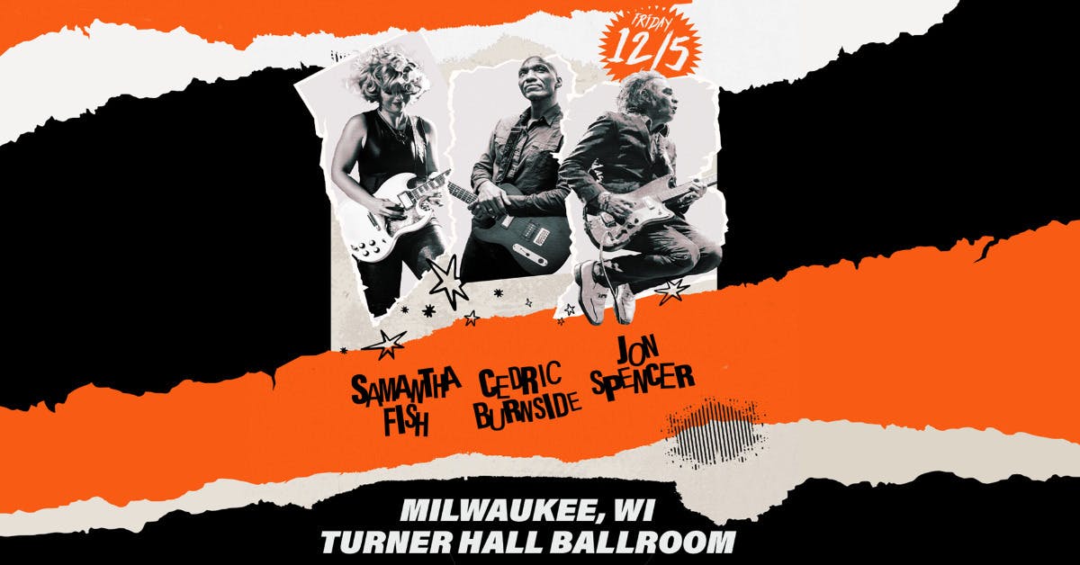 Samantha Fish, Cedric Burnside, and Jon Spencer