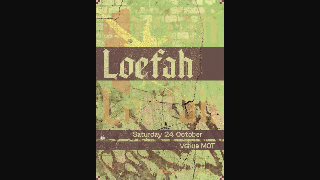 Loefah - Venue MOT