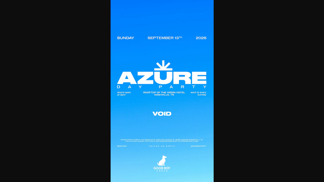 Azure Day Party Nashville September 13th - Void