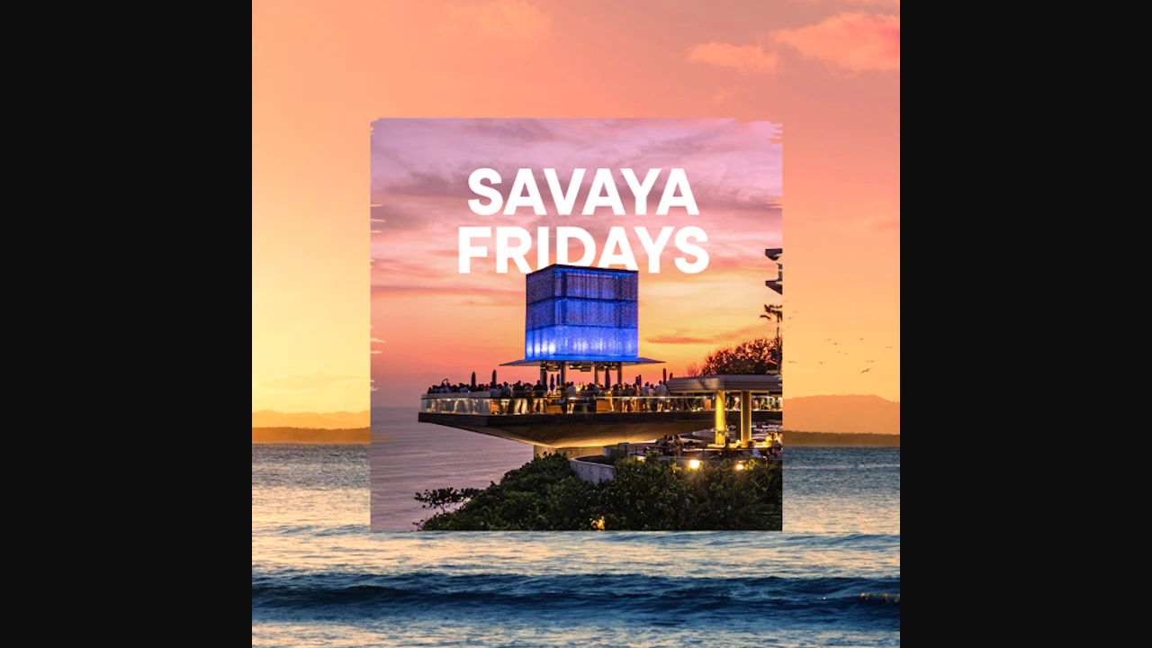Savaya Friday