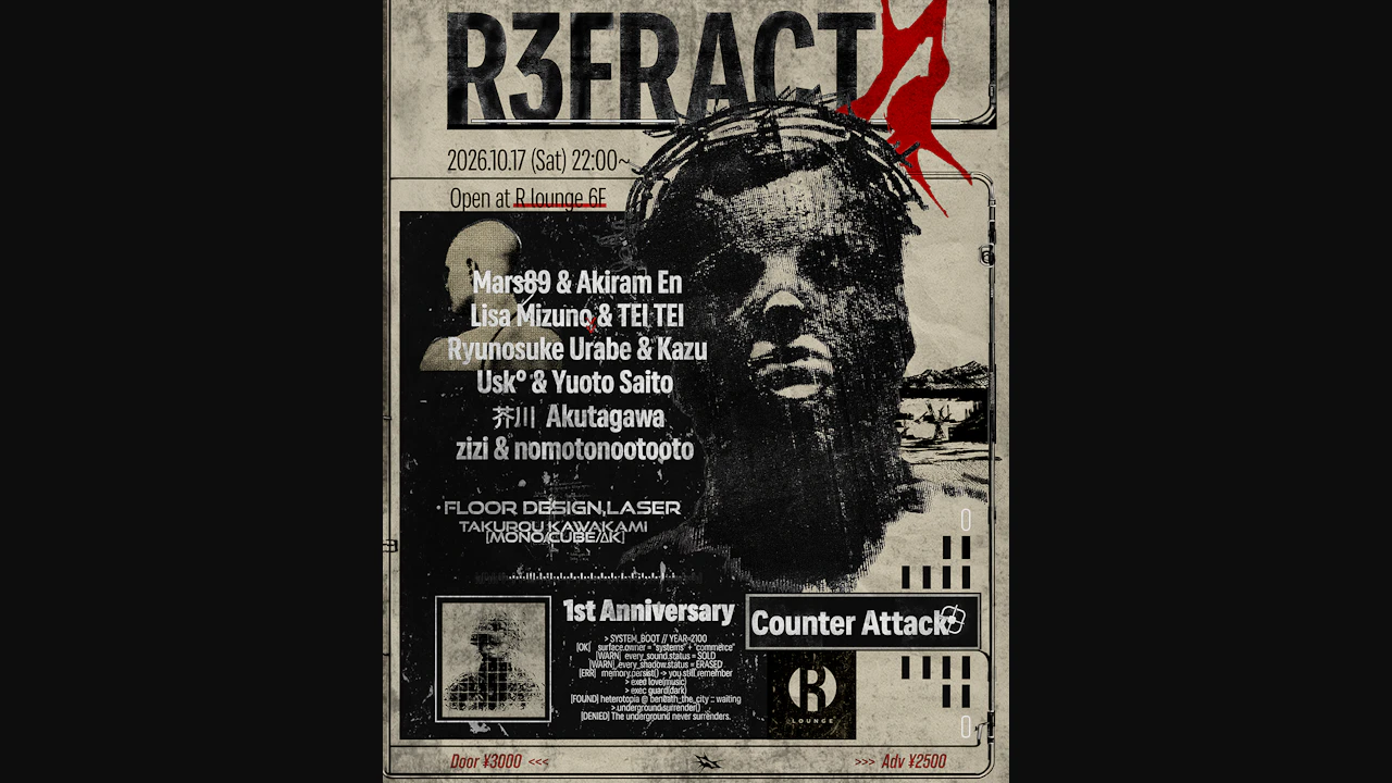 R3FRACT presents: 1st Anniversary & Counter Attack