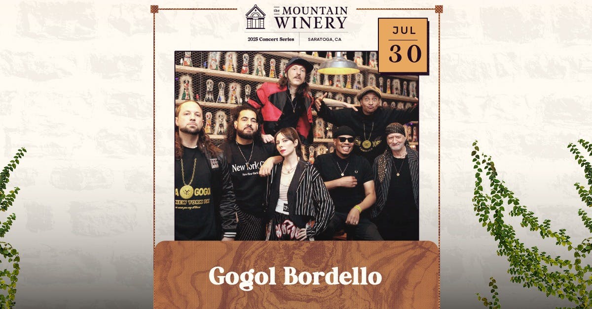 Gogol Bordello at The Mountain Winery - Wednesday, Jul 30 2025 | Discotech