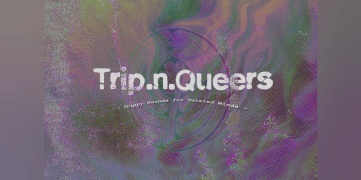 Trip.n.Queers (Berlin ~ Tokyo)