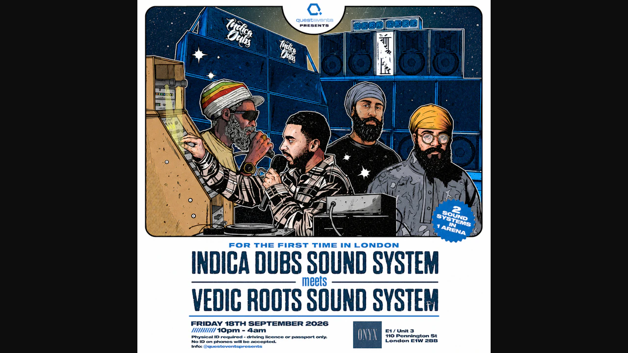 Quest Events presents - Indica Dubs Meets Vedic Roots -