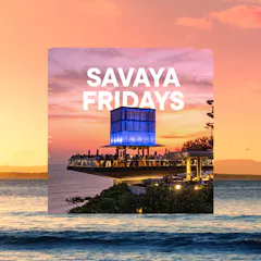 Savaya Friday