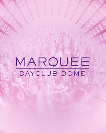 Marquee Dayclub