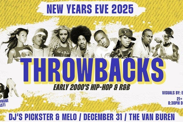 Throwbacks NYE 2024 - Early 2000's Hip Hop & R&B (21+)