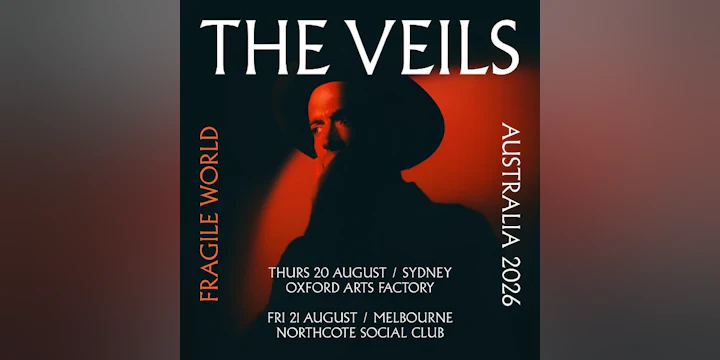 The Veils - Fragile World Australia 2026