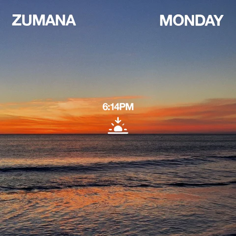 Zumana Monday
