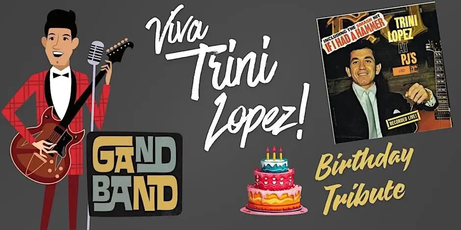 The Gand Band: Viva Trini Lopez