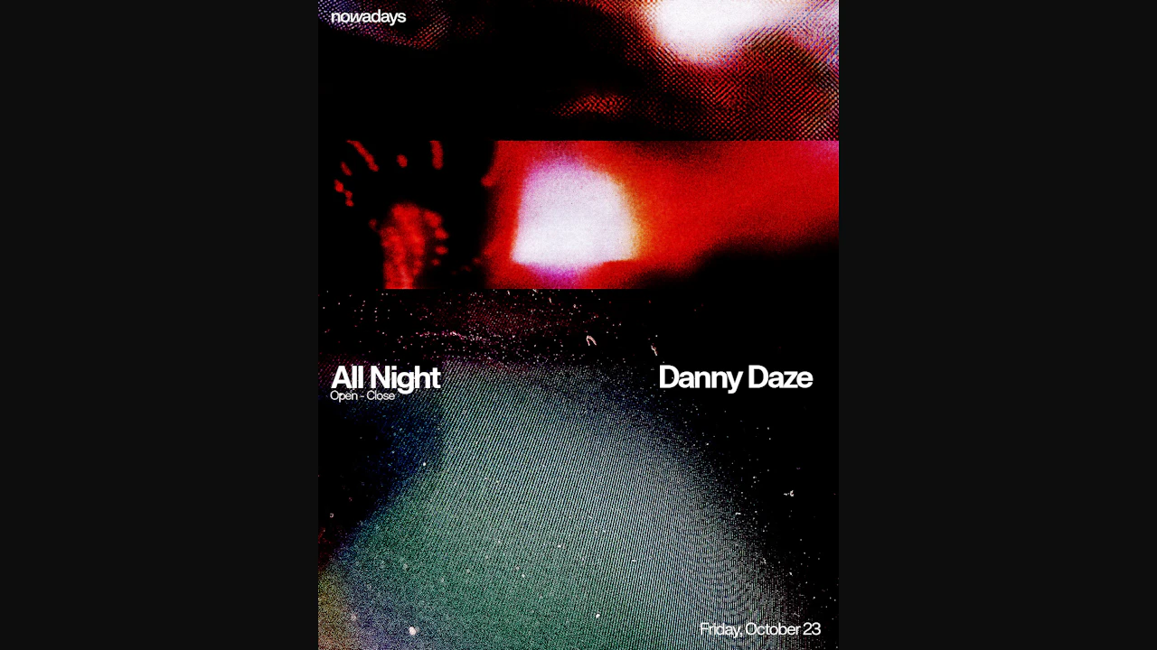 Danny Daze All Night